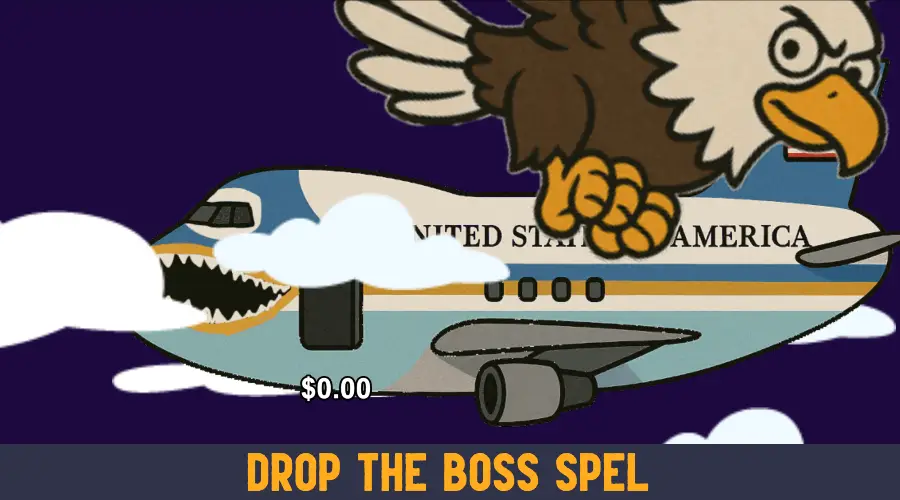 Drop the Boss