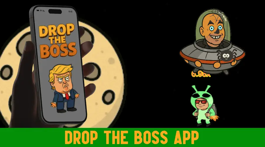 Drop The Boss App